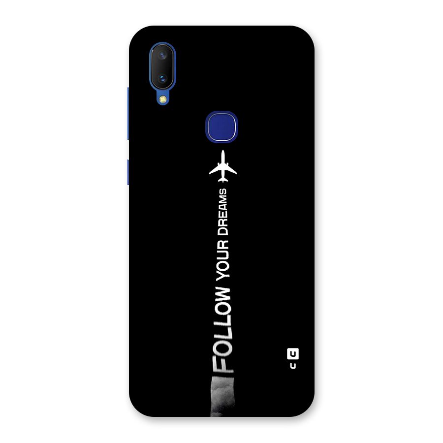 Follow Your Dream Back Case for Vivo V11