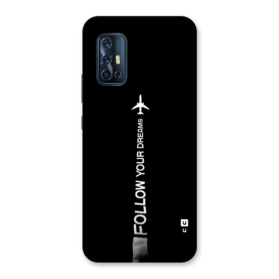 Follow Your Dream Back Case for Vivo V17