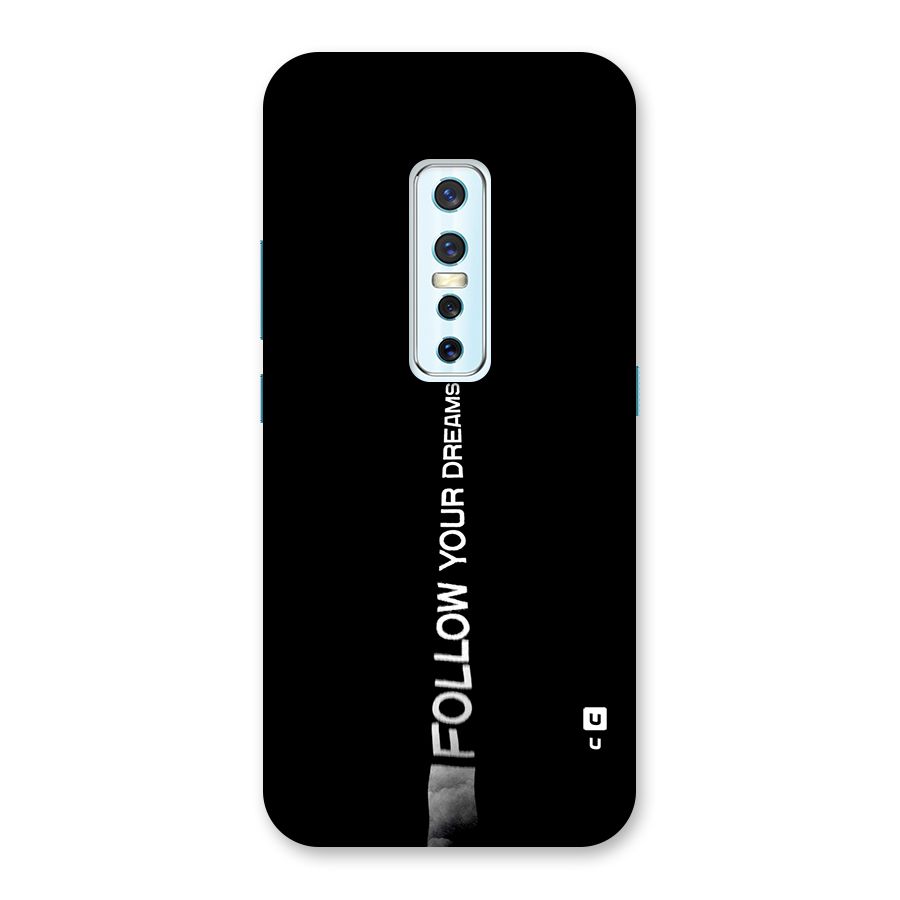 Follow Your Dream Back Case for Vivo V17 Pro