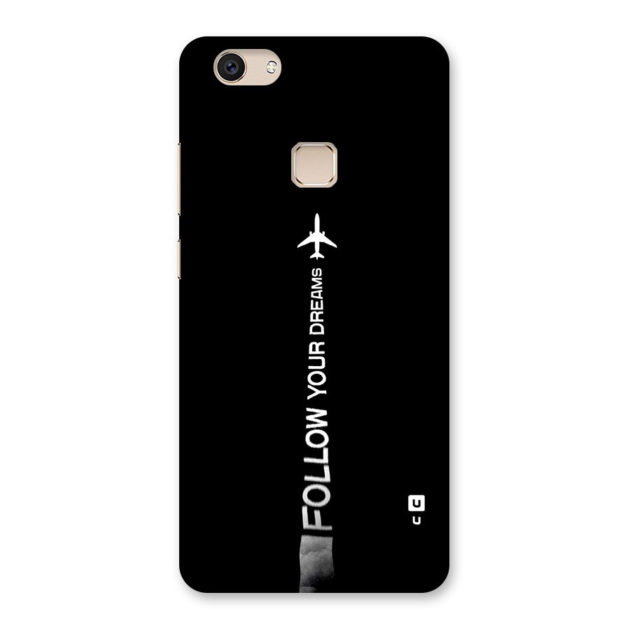 Follow Your Dream Back Case for Vivo V7