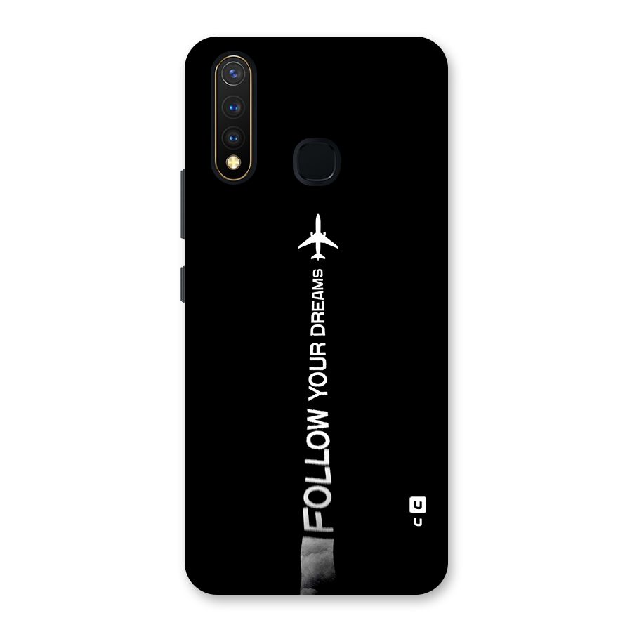 Follow Your Dream Back Case for Vivo Y19