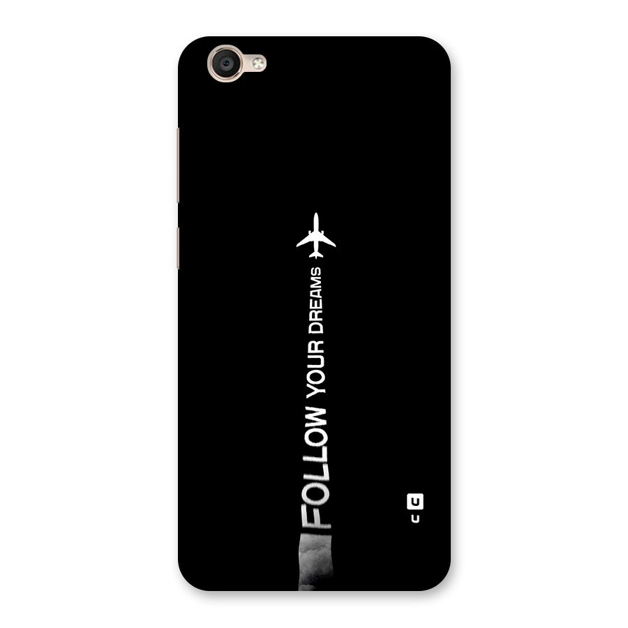 Follow Your Dream Back Case for Vivo Y55L