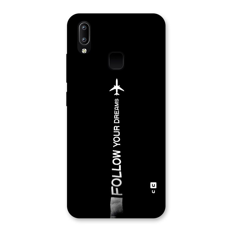 Follow Your Dream Back Case for Vivo Y93
