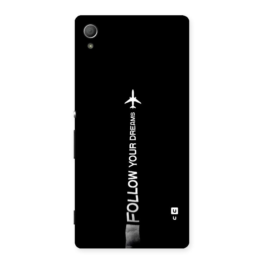 Follow Your Dream Back Case for Xperia Z3 Plus