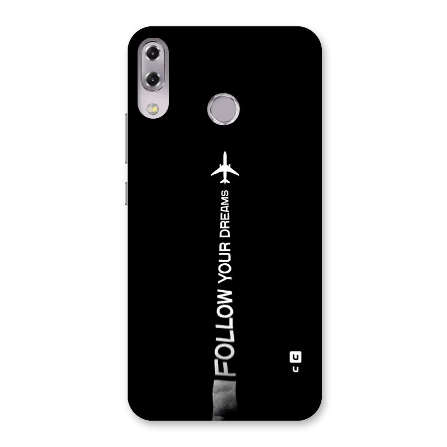 Follow Your Dream Back Case for Zenfone 5Z
