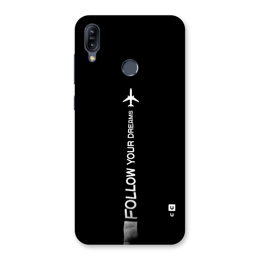 Follow Your Dream Back Case for Zenfone Max M2