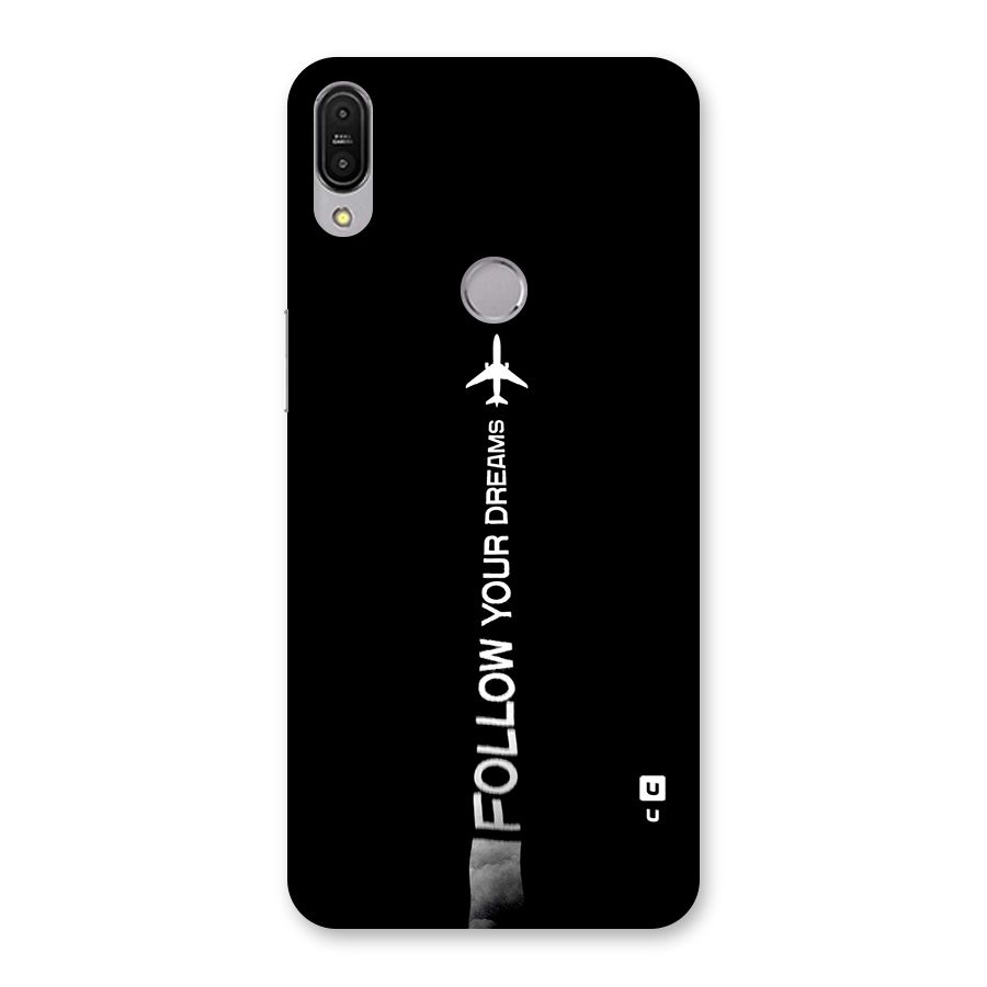 Follow Your Dream Back Case for Zenfone Max Pro M1