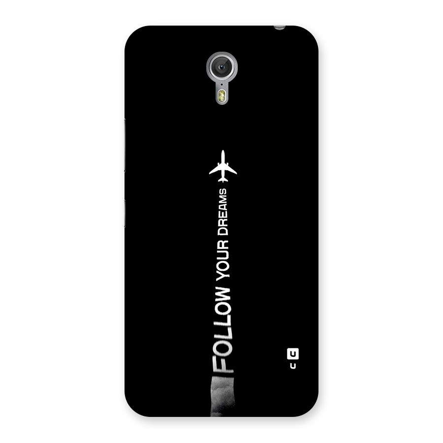 Follow Your Dream Back Case for Zuk Z1