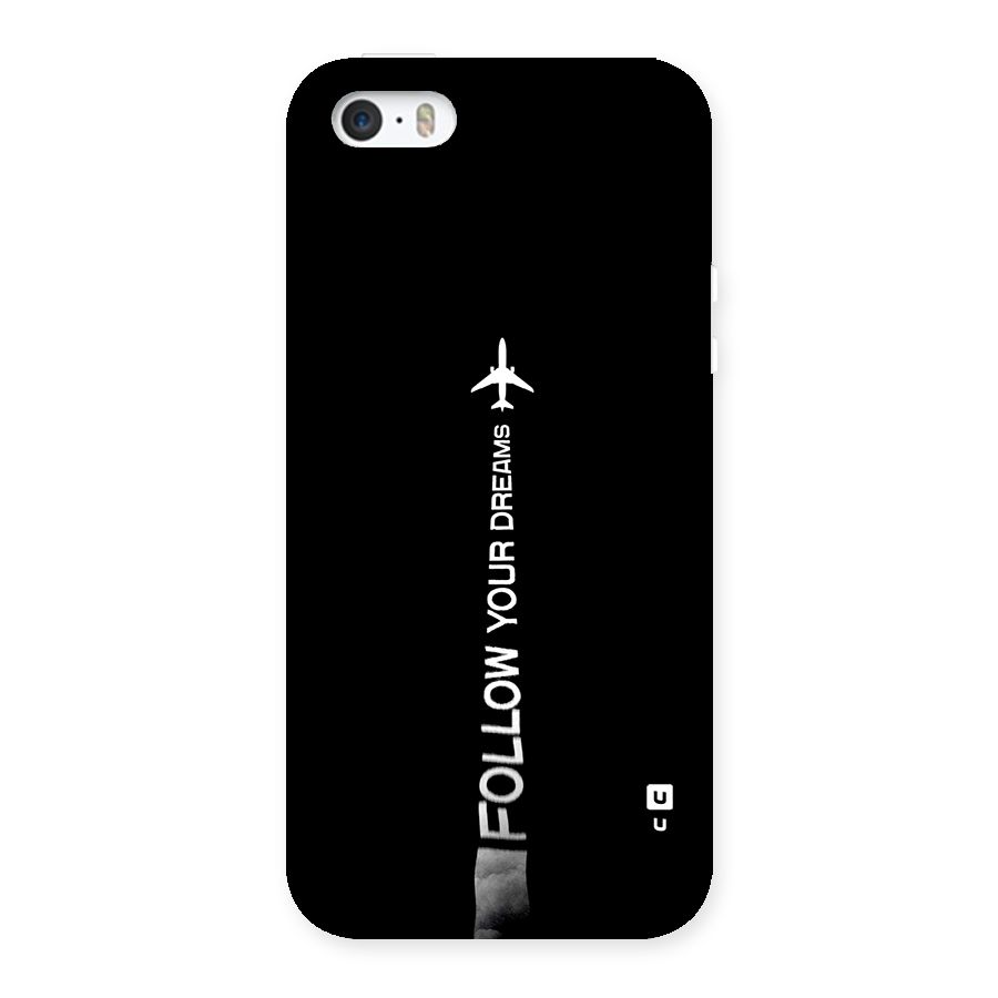 Follow Your Dream Back Case for iPhone SE 2016