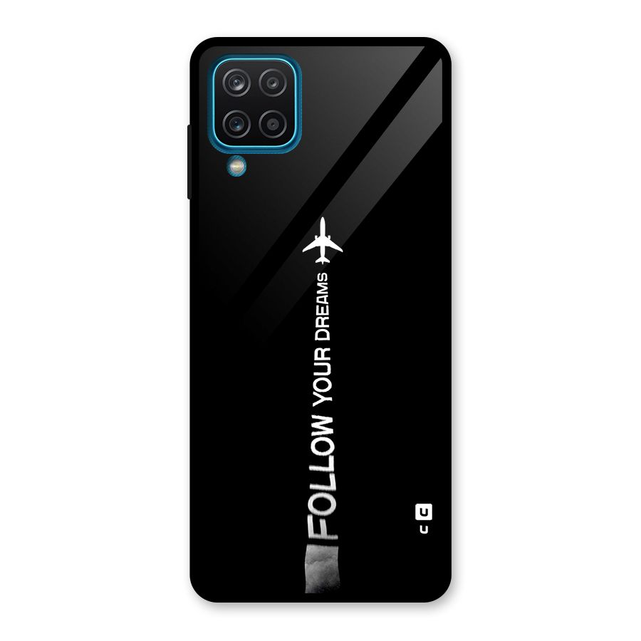 Follow Your Dream Glass Back Case for Galaxy A12