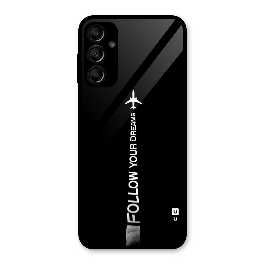 Follow Your Dream Glass Back Case for Galaxy A14 5G