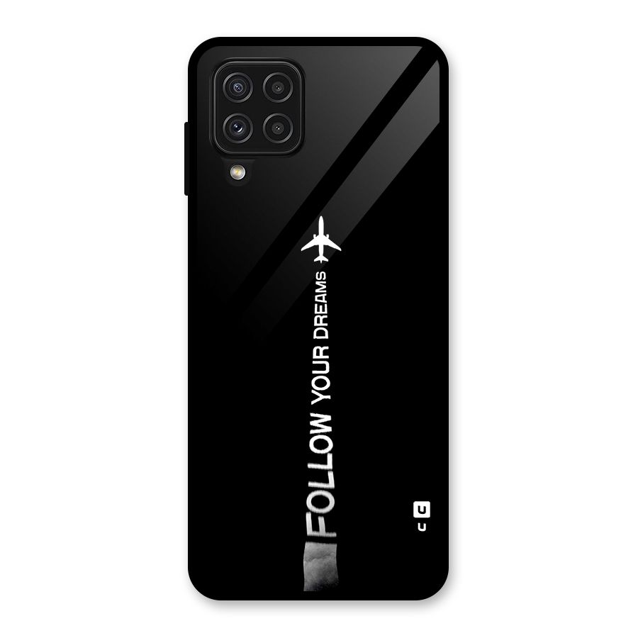Follow Your Dream Glass Back Case for Galaxy A22 4G