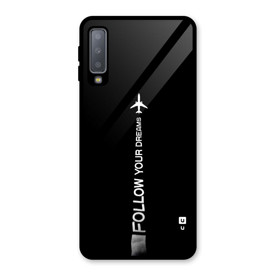Follow Your Dream Glass Back Case for Galaxy A7 (2018)
