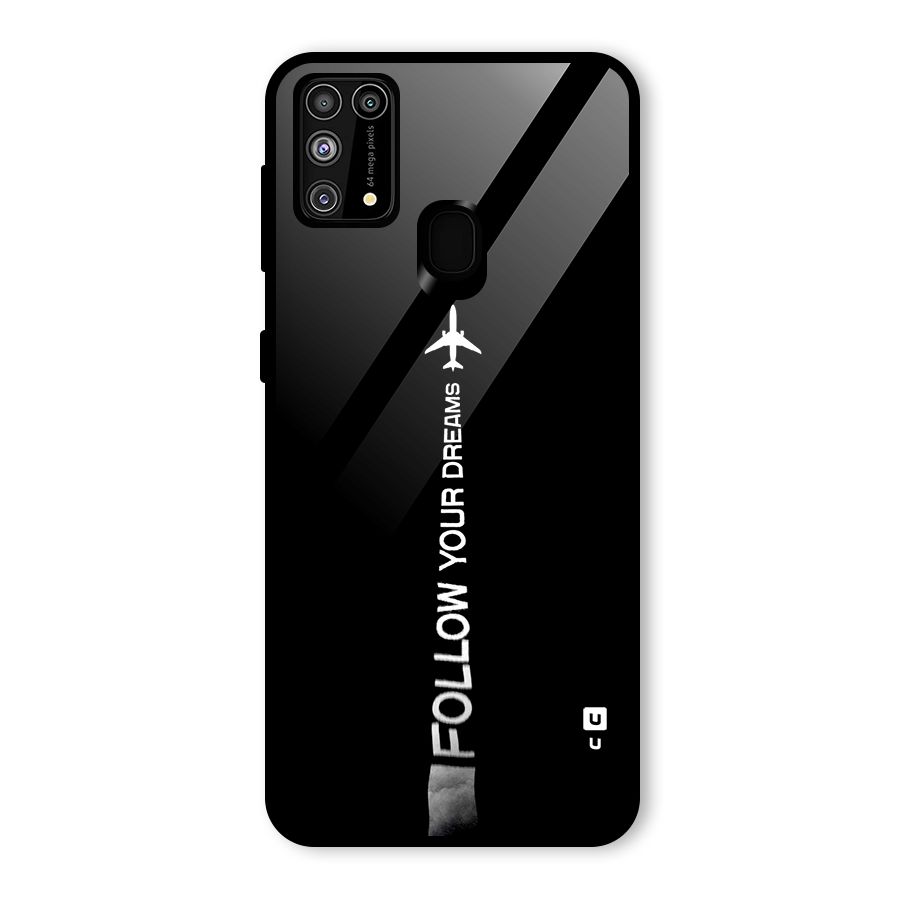Follow Your Dream Glass Back Case for Galaxy F41