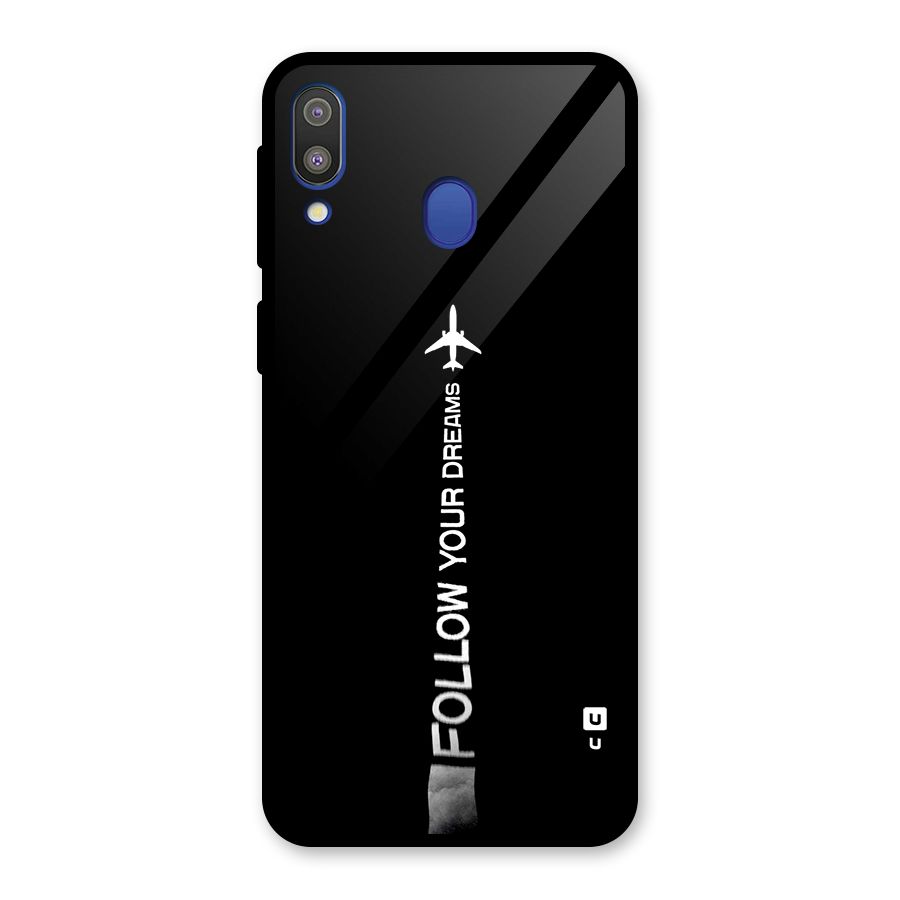 Follow Your Dream Glass Back Case for Galaxy M20