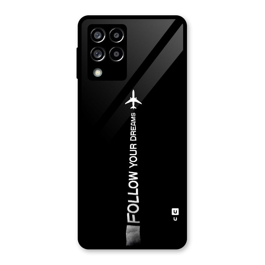 Follow Your Dream Glass Back Case for Galaxy M53 5G