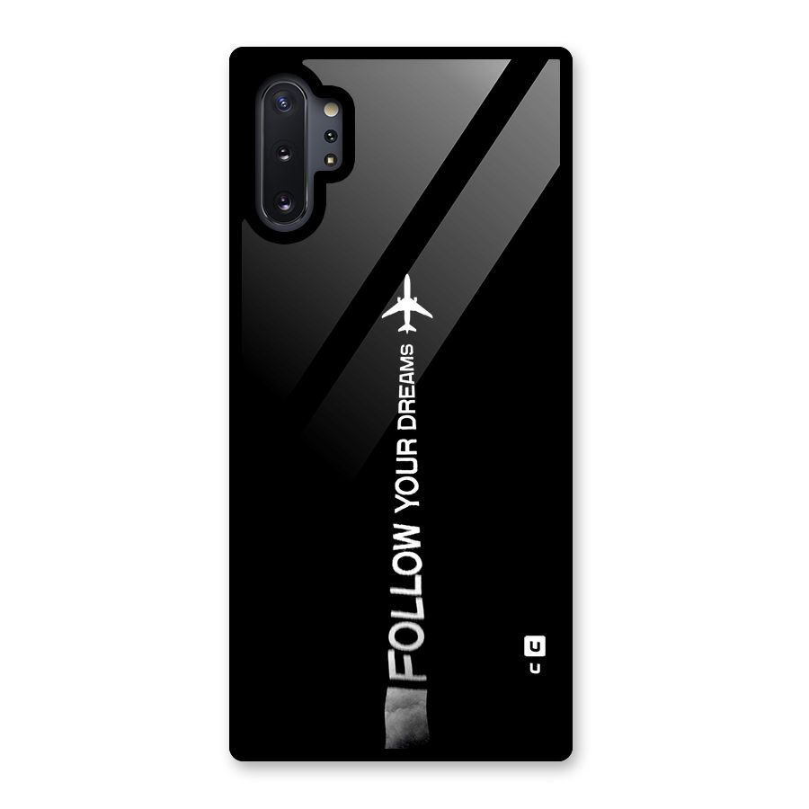 Follow Your Dream Glass Back Case for Galaxy Note 10 Plus