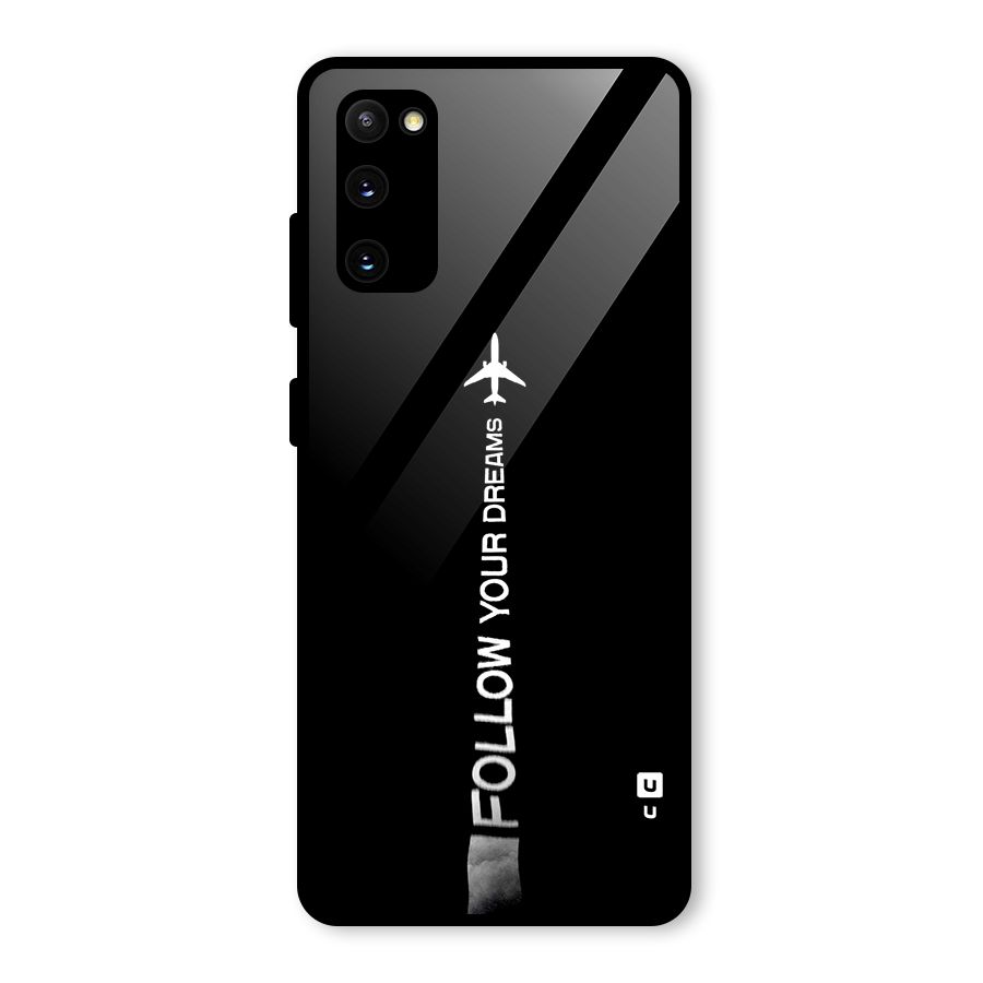 Follow Your Dream Glass Back Case for Galaxy S20 FE 5G