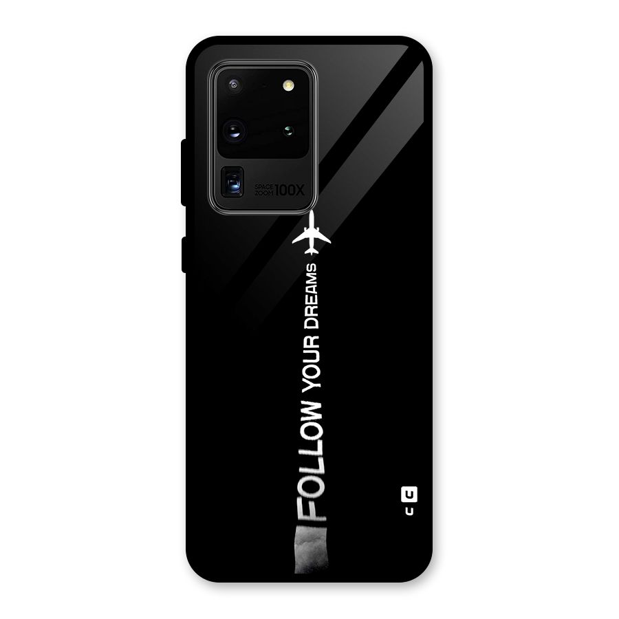 Follow Your Dream Glass Back Case for Galaxy S20 Ultra
