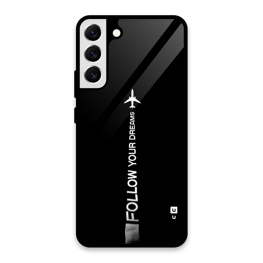 Follow Your Dream Glass Back Case for Galaxy S22 Plus 5G
