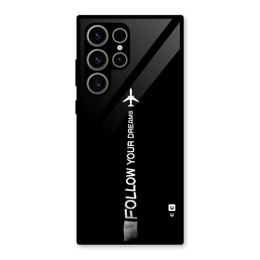 Follow Your Dream Glass Back Case for Galaxy S23 Ultra