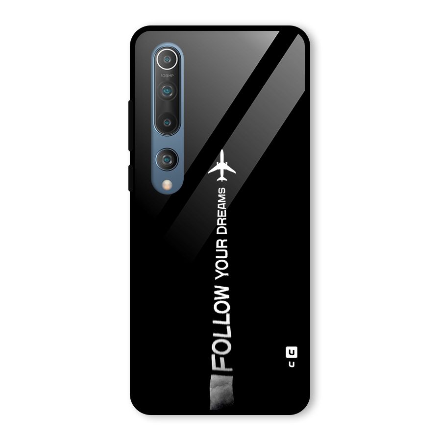 Follow Your Dream Glass Back Case for Mi 10