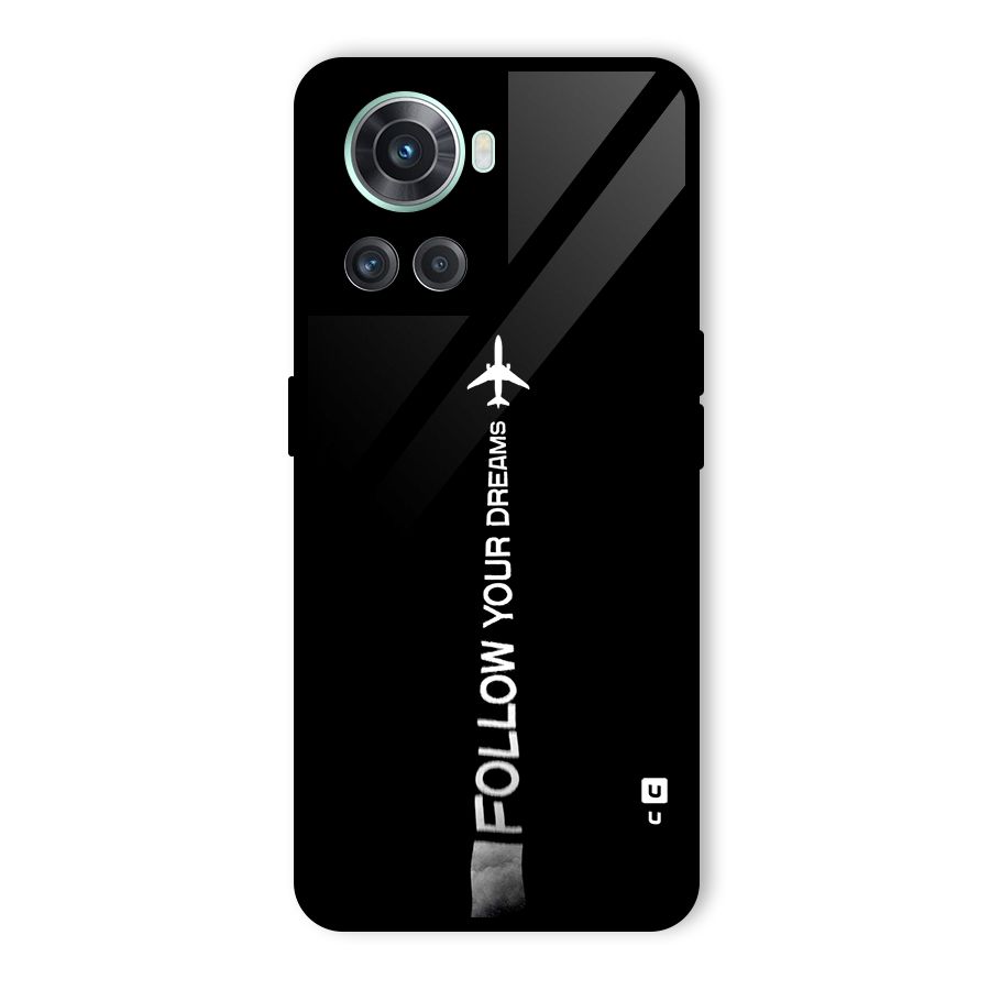 Follow Your Dream Glass Back Case for OnePlus 10R