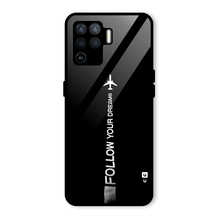 Follow Your Dream Glass Back Case for Oppo F19 Pro