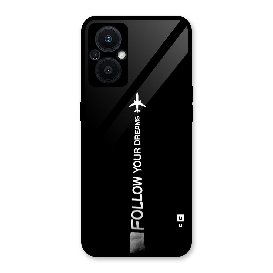 Follow Your Dream Glass Back Case for Oppo F21s Pro 5G