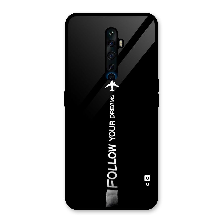 Follow Your Dream Glass Back Case for Oppo Reno2 F