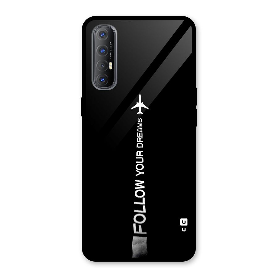Follow Your Dream Glass Back Case for Oppo Reno3 Pro