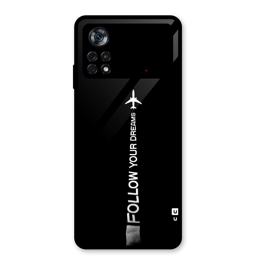 Follow Your Dream Glass Back Case for Poco X4 Pro 5G
