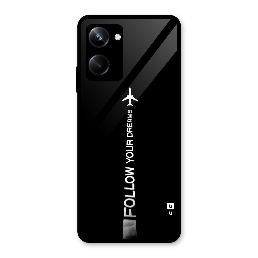Follow Your Dream Glass Back Case for Realme 10 Pro