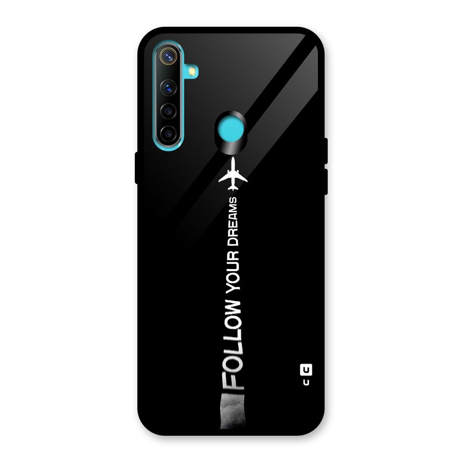 Follow Your Dream Glass Back Case for Realme 5s