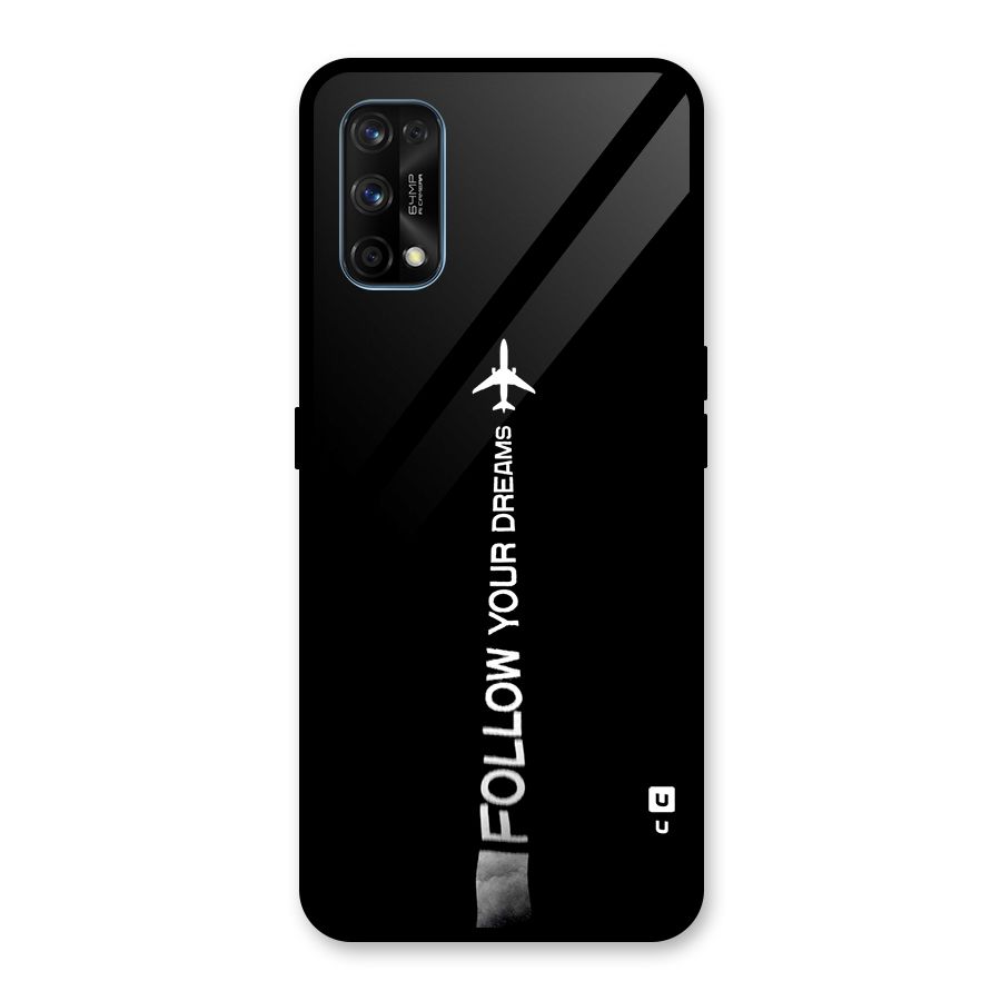 Follow Your Dream Glass Back Case for Realme 7 Pro