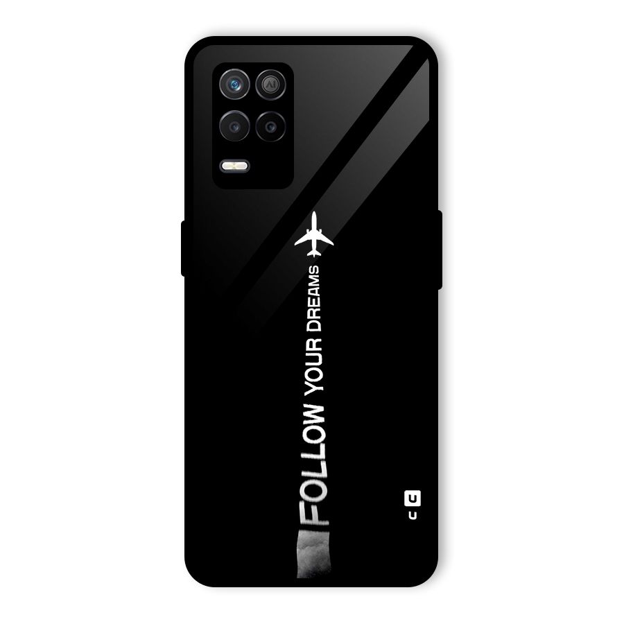 Follow Your Dream Glass Back Case for Realme 8 5G