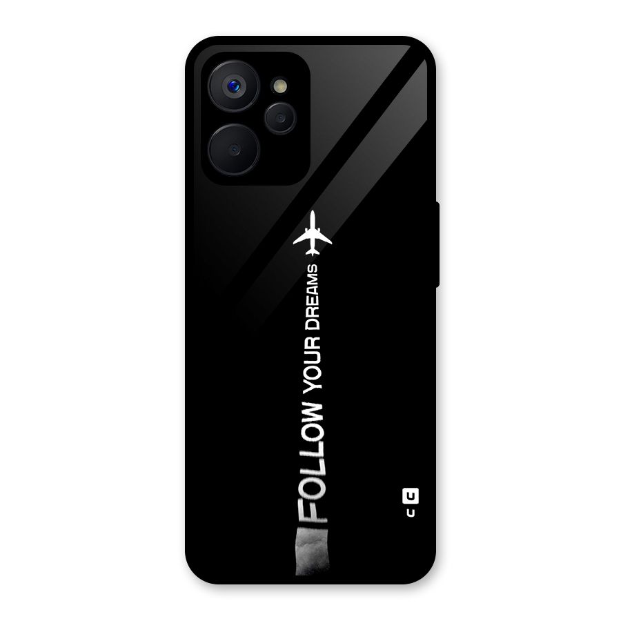 Follow Your Dream Glass Back Case for Realme 9i 5G