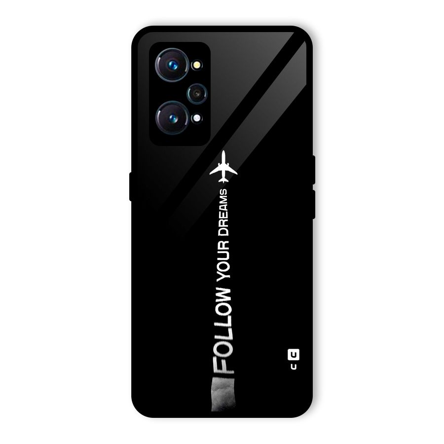 Follow Your Dream Glass Back Case for Realme GT Neo2