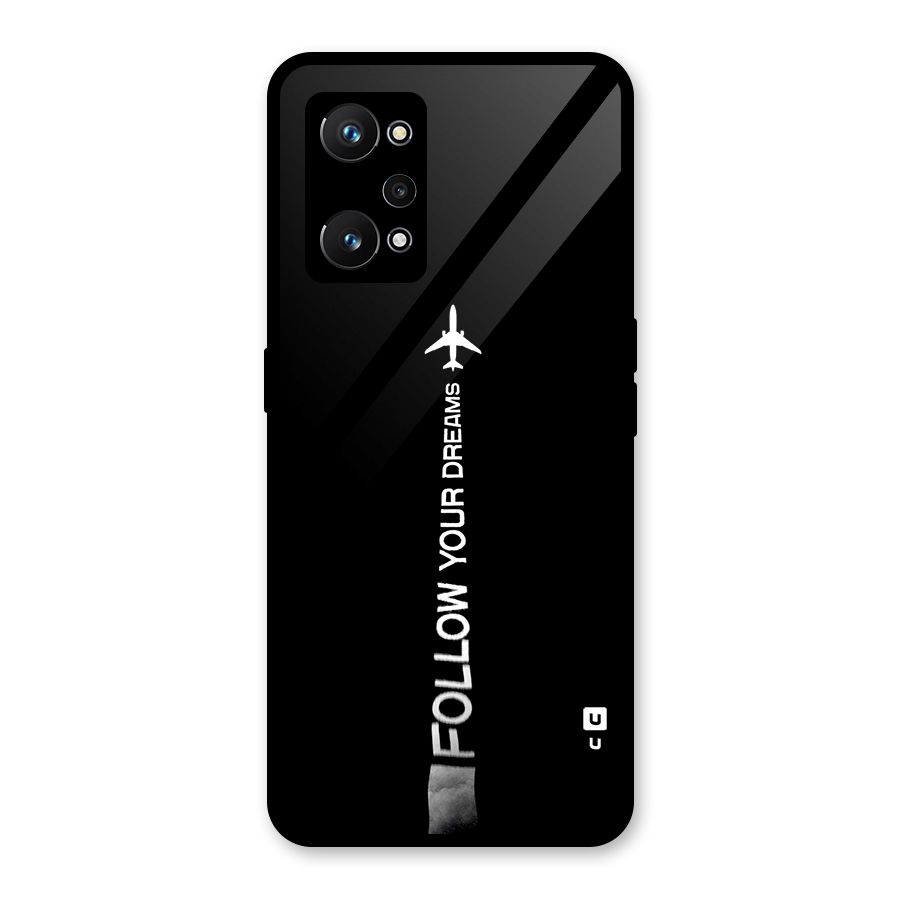 Follow Your Dream Glass Back Case for Realme GT Neo 3T