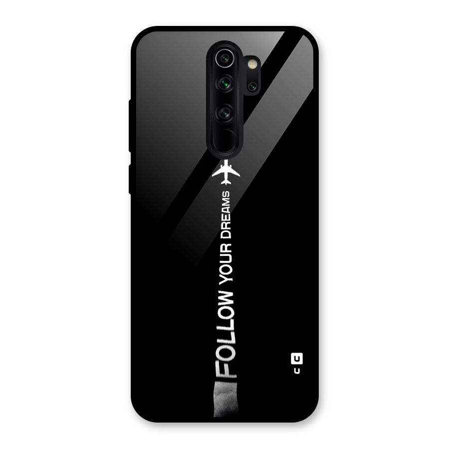 Follow Your Dream Glass Back Case for Redmi Note 8 Pro