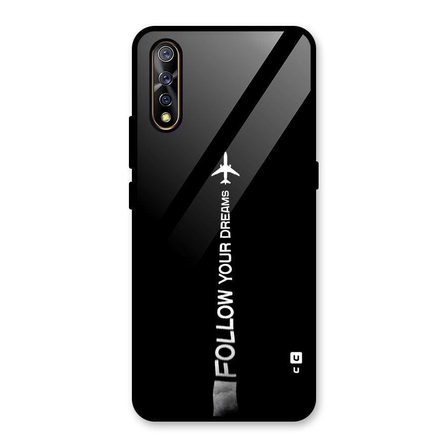 Follow Your Dream Glass Back Case for Vivo S1