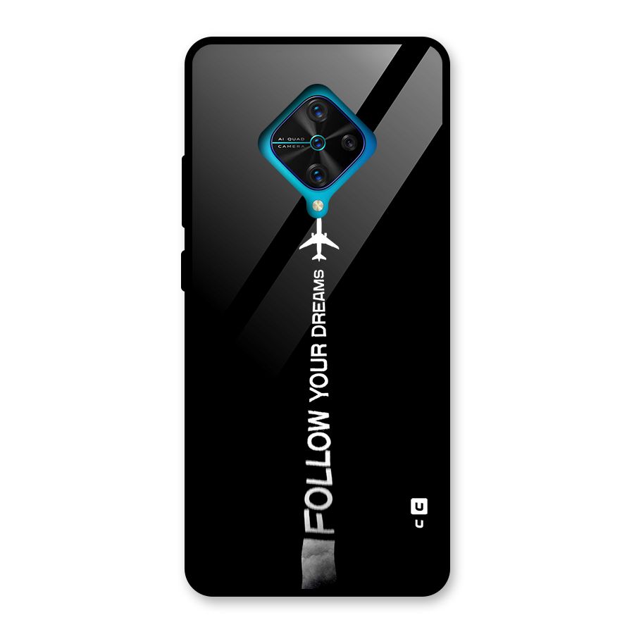 Follow Your Dream Glass Back Case for Vivo S1 Pro
