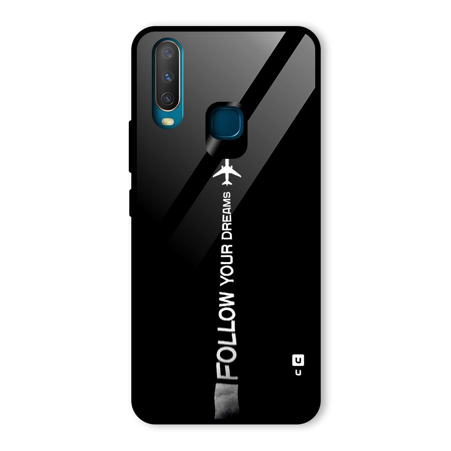 Follow Your Dream Glass Back Case for Vivo U10
