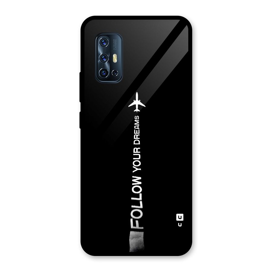 Follow Your Dream Glass Back Case for Vivo V17