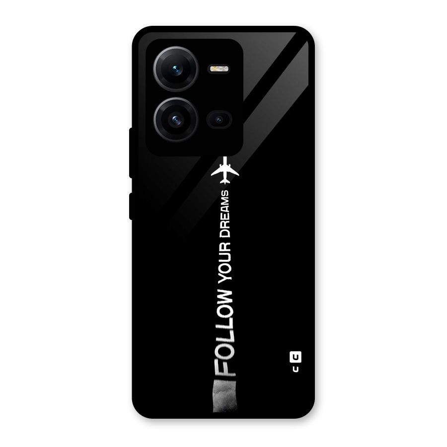 Follow Your Dream Glass Back Case for Vivo V25