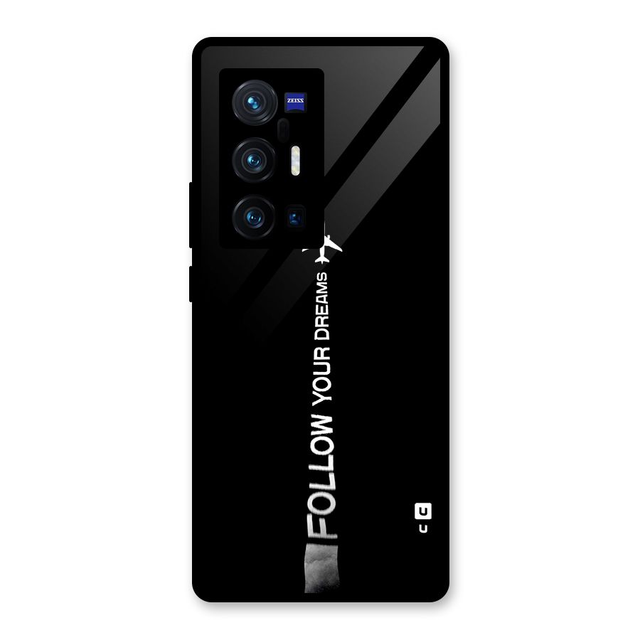 Follow Your Dream Glass Back Case for Vivo X70 Pro Plus