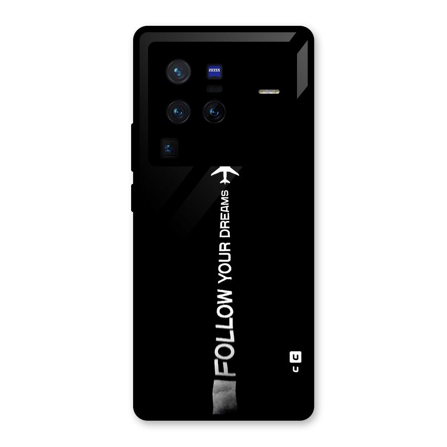 Follow Your Dream Glass Back Case for Vivo X80 Pro