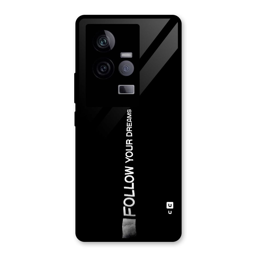 Follow Your Dream Glass Back Case for Vivo iQOO 11 5G