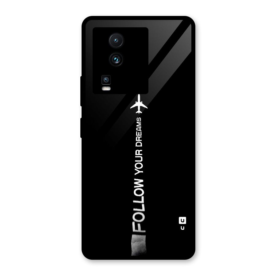 Follow Your Dream Glass Back Case for Vivo iQOO Neo 7