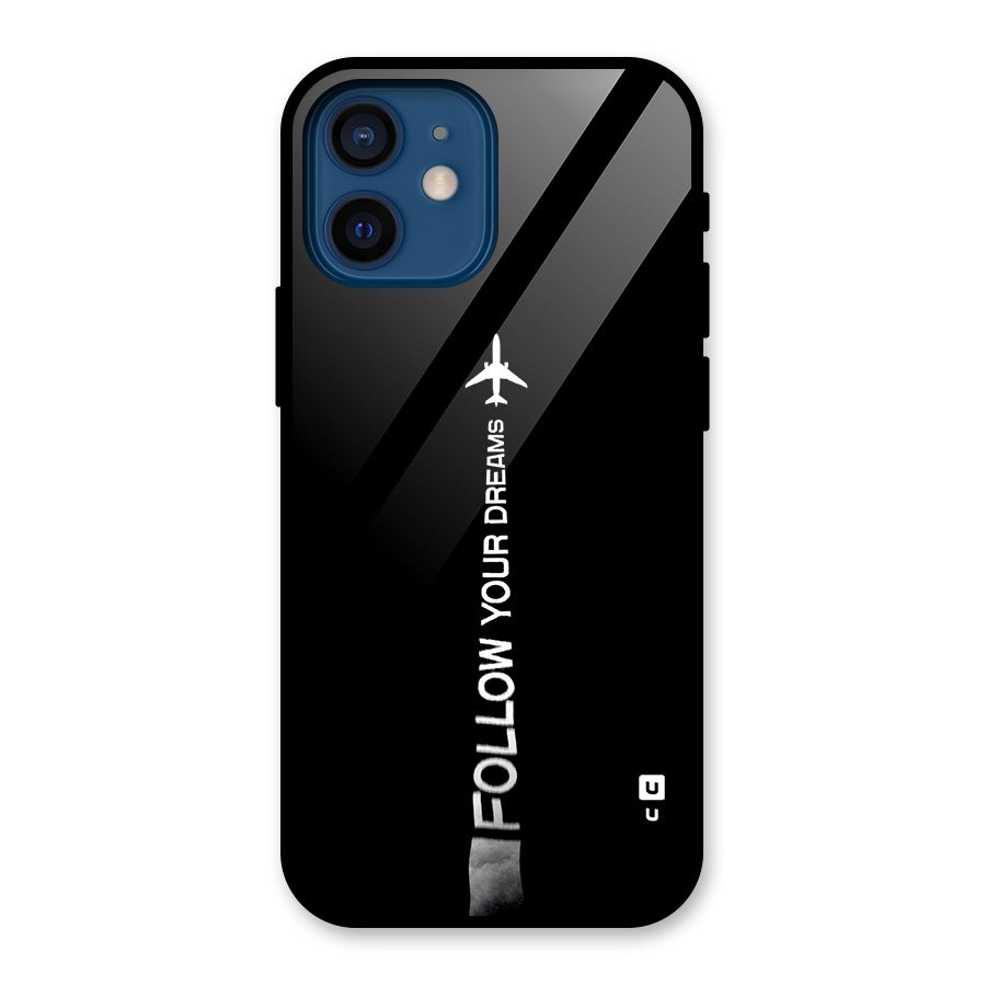 Follow Your Dream Glass Back Case for iPhone 12 Mini